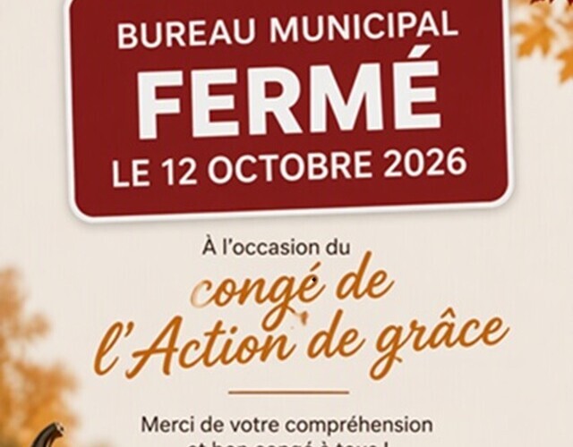 Fermeture du bureau municipal pour la fête de l'Action de grâce